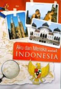 Image of Aku dan Mereka untuk Indonesia