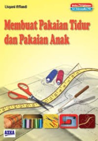 Image of Membuat Pakaian Tidur dan Pakaian Anak