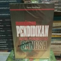 Image of Manajemen Pendidikan untuk Peningkatan Bangsa