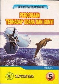 Image of Percobaan Terhadap Udara dan Bunyi